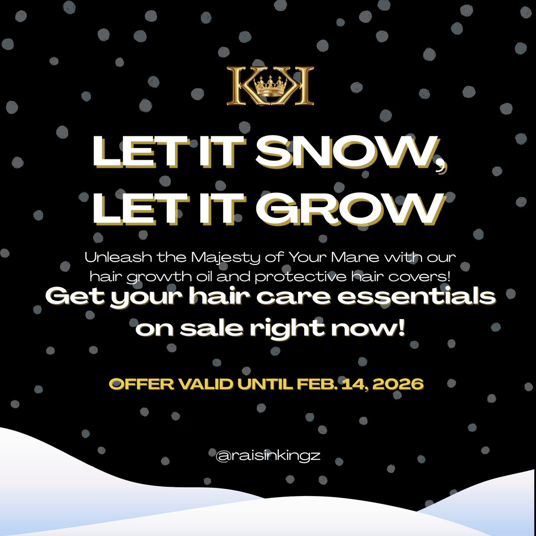 LET IT SNOW, LET IT GROW ❄️