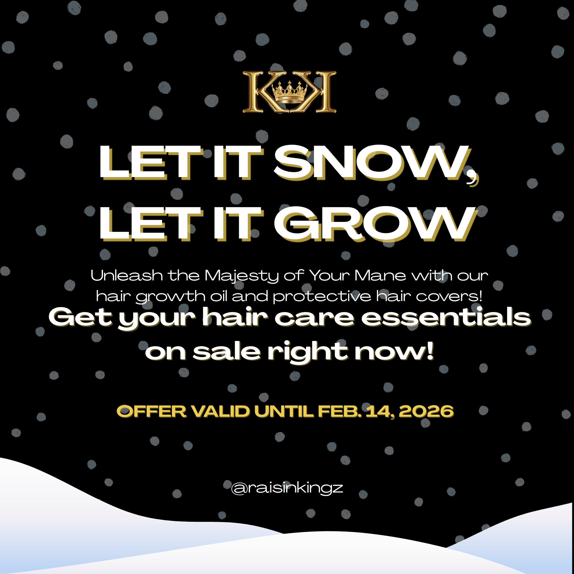 LET IT SNOW, LET IT GROW ❄️